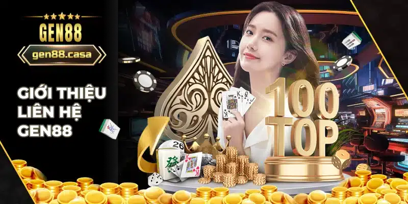 Giới thiệu cách thức liên hệ Gen88