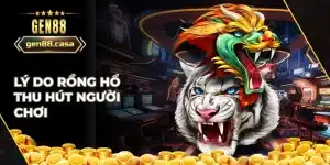 Những điểm nổi bật thu hút người chơi